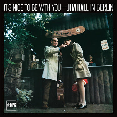 Jim Hall - It's Nice To Be With You (Jim Hall In Berlin) 180G Vinyl LP Remastered