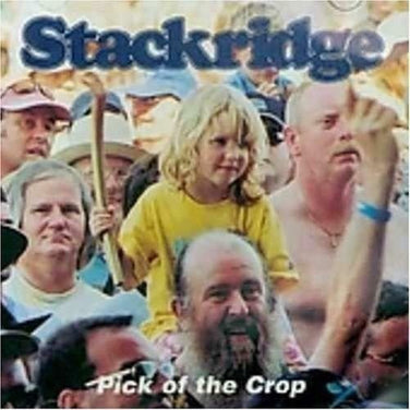 Stackridge - Pick Of The Crop CD