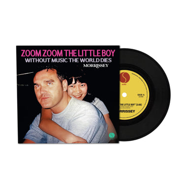 Morrissey - Zoom Zoom The Little Boy / Without Music The World Dies 7" Vinyl Single