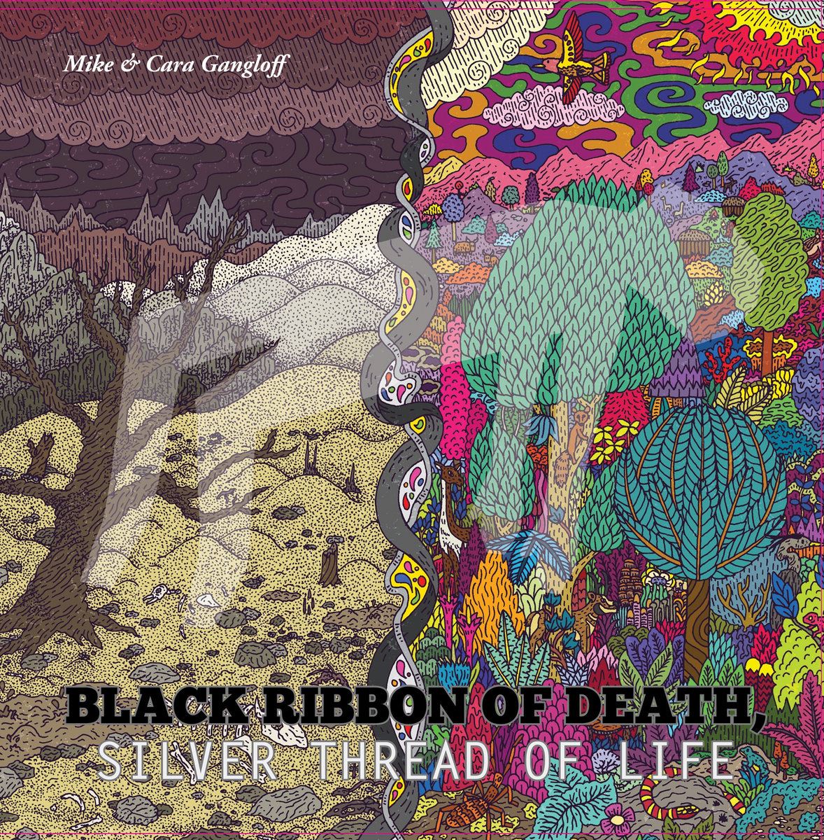 Mike & Cara Gangloff - Black Ribbon Of Death, Silver Thread Of Life Vinyl LP