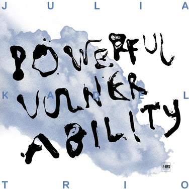 Julia Kadel Trio - Powerful Vulnerability Vinyl LP