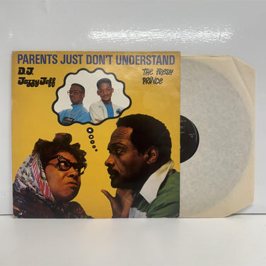DJ Jazzy Jeff & The Fresh Prince - Parents Just Don't Understand 12" Vinyl Single