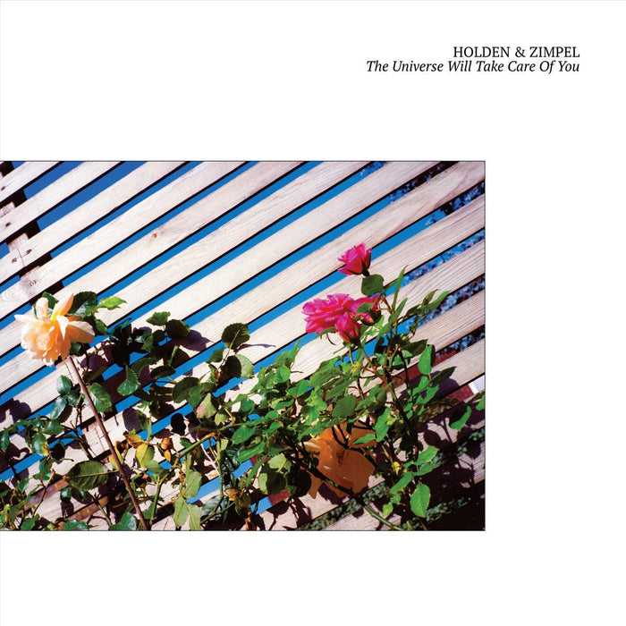 Holden & Zimpel - The Universe Will Take Care Of You White Vinyl LP