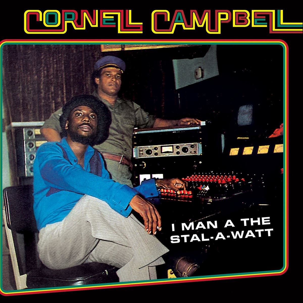 Cornell Campbell - I Man A The Stal-A-Watt Vinyl LP