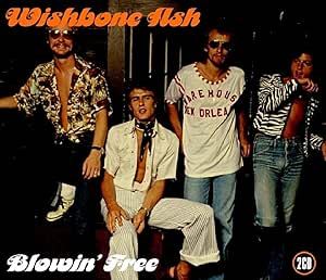 Wishbone Ash - Blowin' Free 2CD