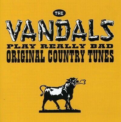 The Vandals - Play Really Bad Original Country Tunes CD