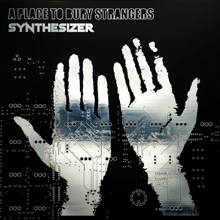 A Place to Bury Strangers - Synthesizer