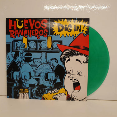 Huevos Rancheros - Dig In! Green Vinyl LP