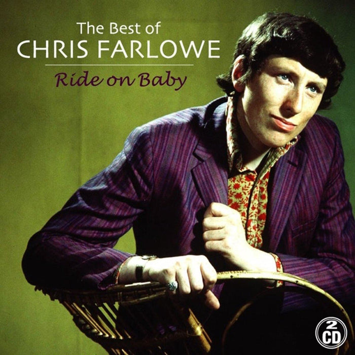 Chris Farlowe - Ride On Baby (The Best Of Chris Farlowe) 2CD