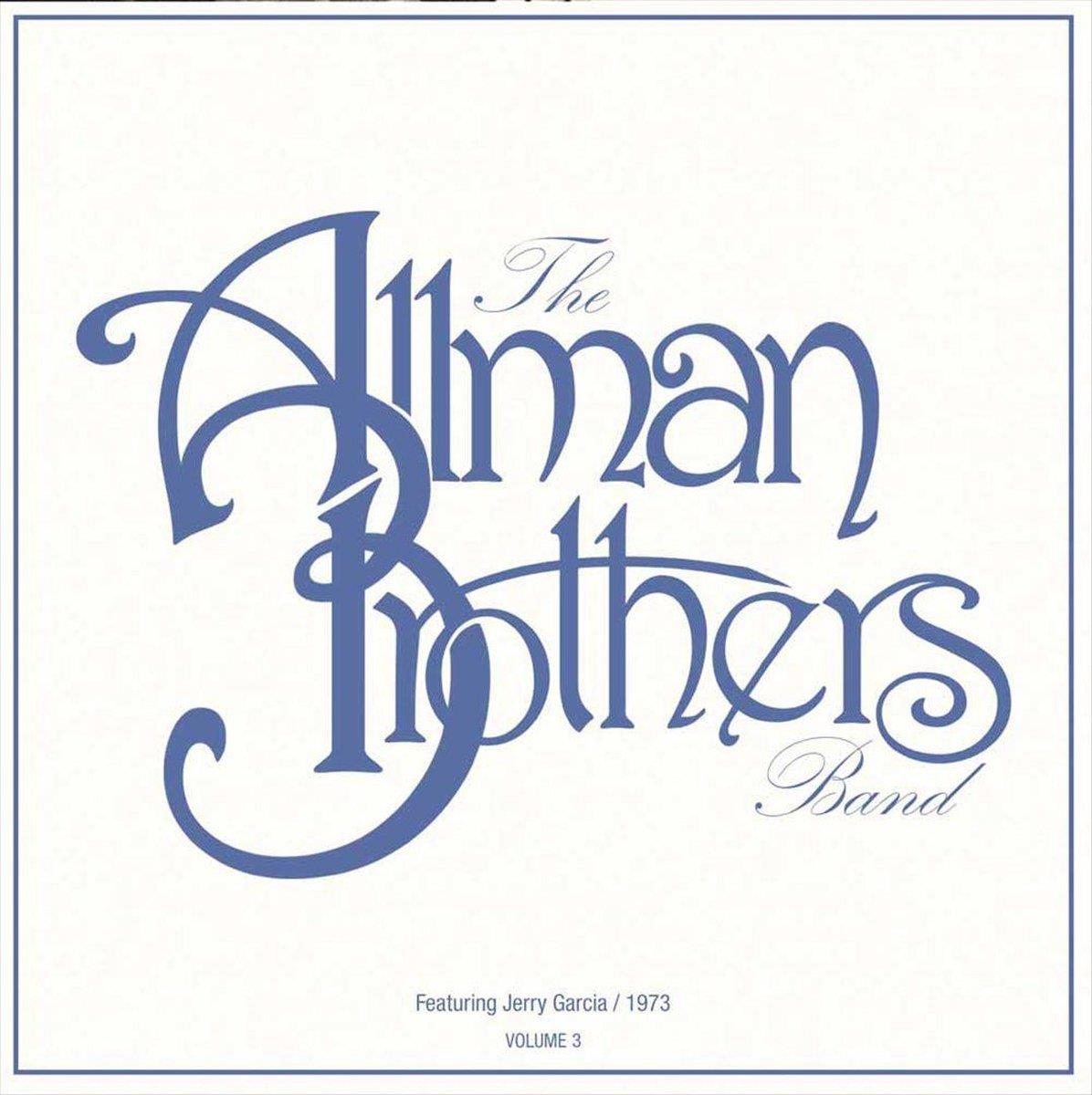 The Allman Brothers Band - The Allman Brothers Band Featuring Jerry Garcia / 1973 Volume 3 2x Vinyl LP