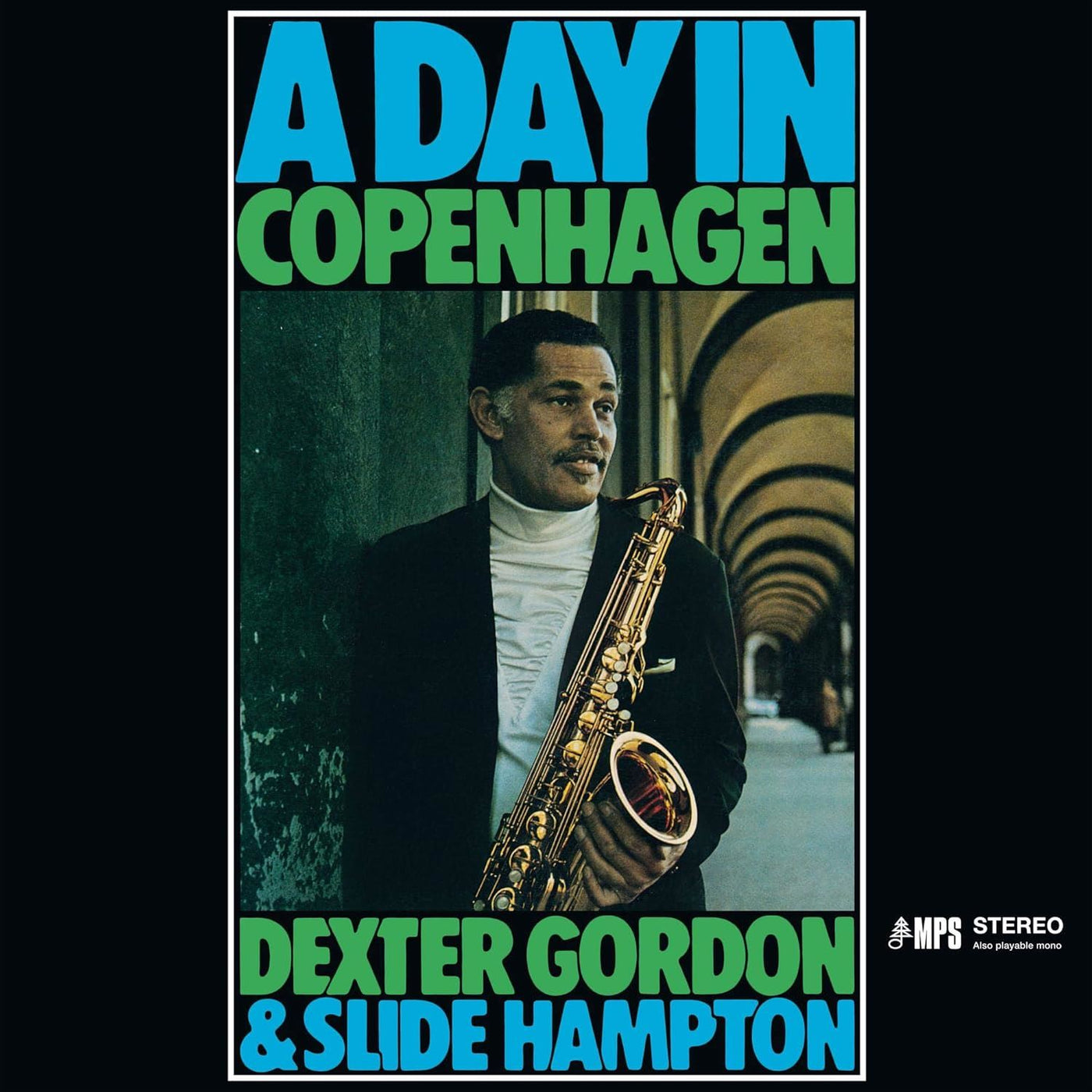 Dexter Gordon & Slide Hampton - A Day In Copenhagen 180G Vinyl LP Remastered