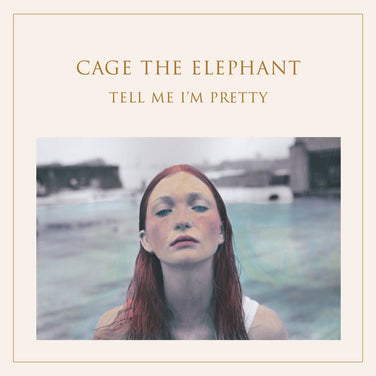 Cage The Elephant - Tell Me I'm Pretty Vinyl LP