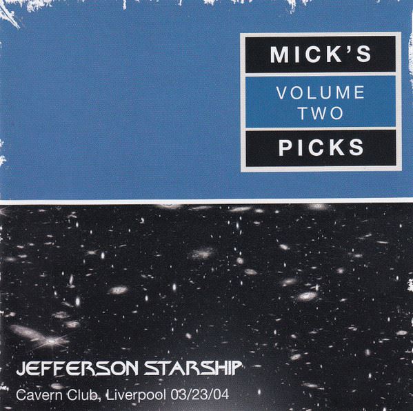 Jefferson Starship - Mick's Picks Volume Two 2CD