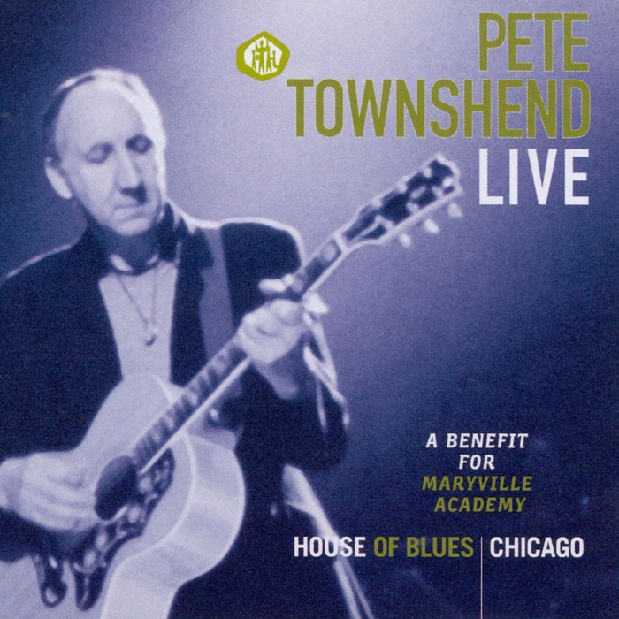 Pete Townshend - Live - A Benefit For Maryville Academy 2CD