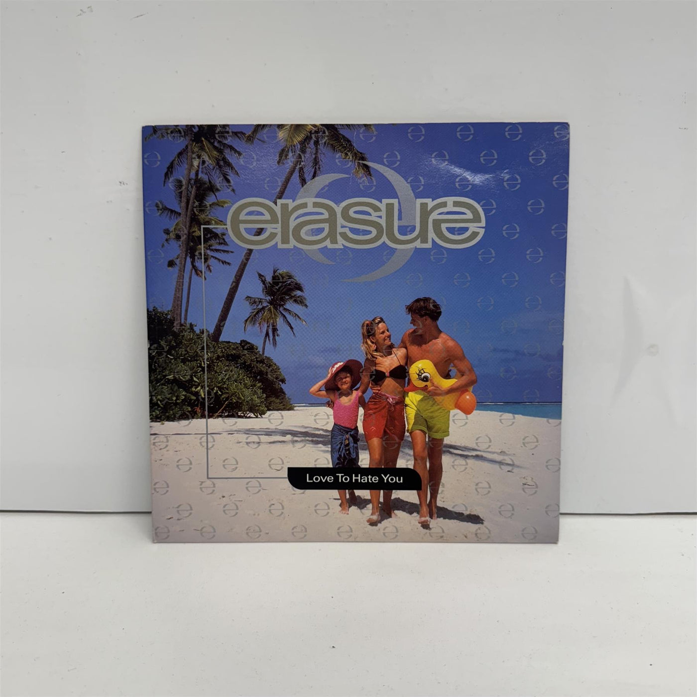 Erasure - Love To Hate You 7" Vinyl Single