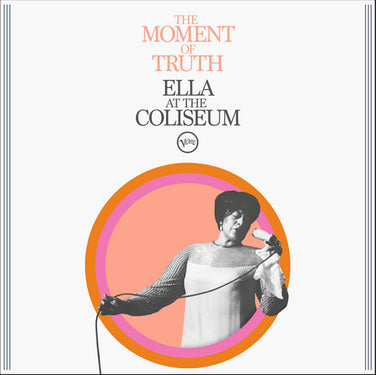 Ella Fitzgerald - The Moment Of Truth: Ella At The Coliseum Vinyl LP