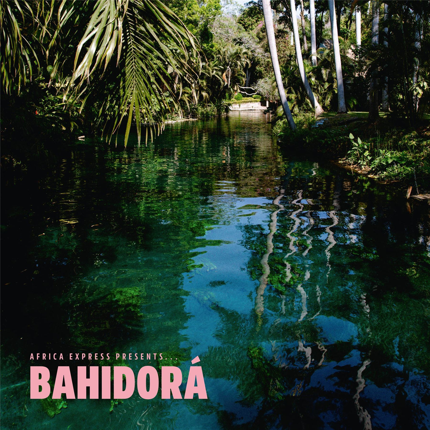 Africa Express - Africa Express Presents... Bahidorá 2x Vinyl LP