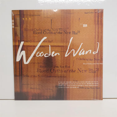 Wooden Wand - Blood Oaths Of The New Blues Vinyl LP