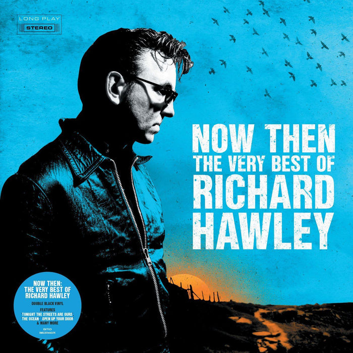 Richard Hawley - Now Then: The Very Best Of Richard Hawley 2x Vinyl LP