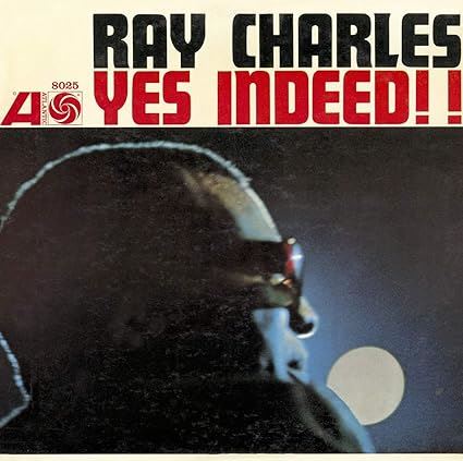 Ray Charles - Yes Indeed! Digipak CD
