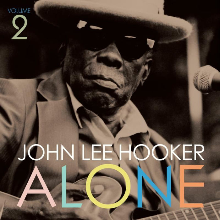 John Lee Hooker - Alone (Volume 2) Vinyl LP