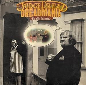 Judge Dread - Dreadmania - It's All In The Mind CD