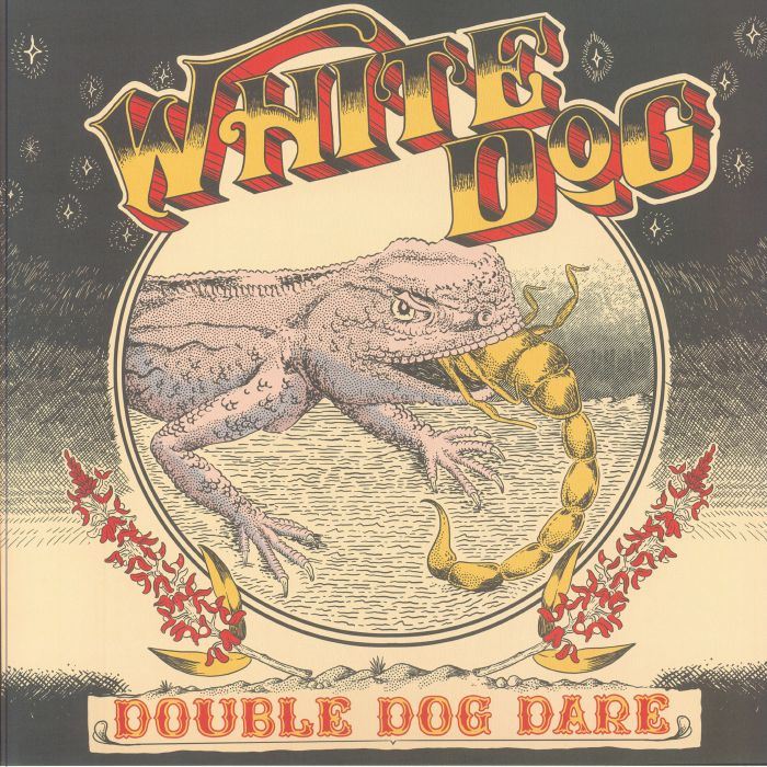 White Dog - Double Dog Dare Limited Vinyl LP