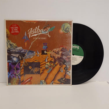 Fatback - Is This The Future? Vinyl LP