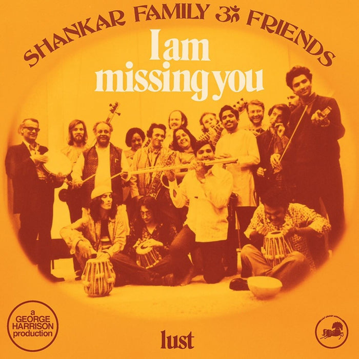 Shankar Family & Friends - I Am Missing You / Lust Limited Edition 12" Blue Vinyl Single