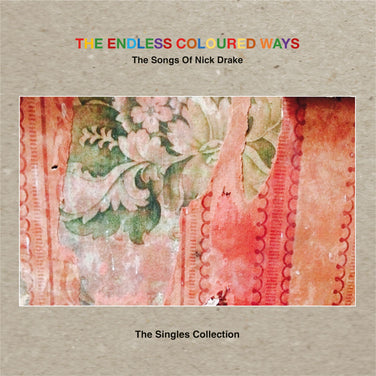 The Endless Coloured Ways: The Songs Of Nick Drake - The Singles Collection - V/A RSD 2024 6x 7" Vinyl Single Box Set