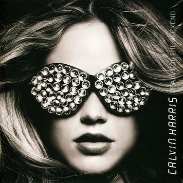 Calvin Harris - Ready For The Weekend 2x Vinyl LP