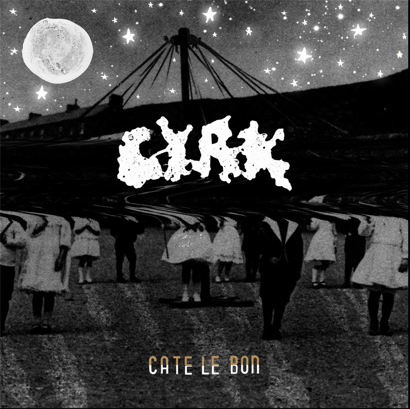 Cate Le Bon - Cyrk