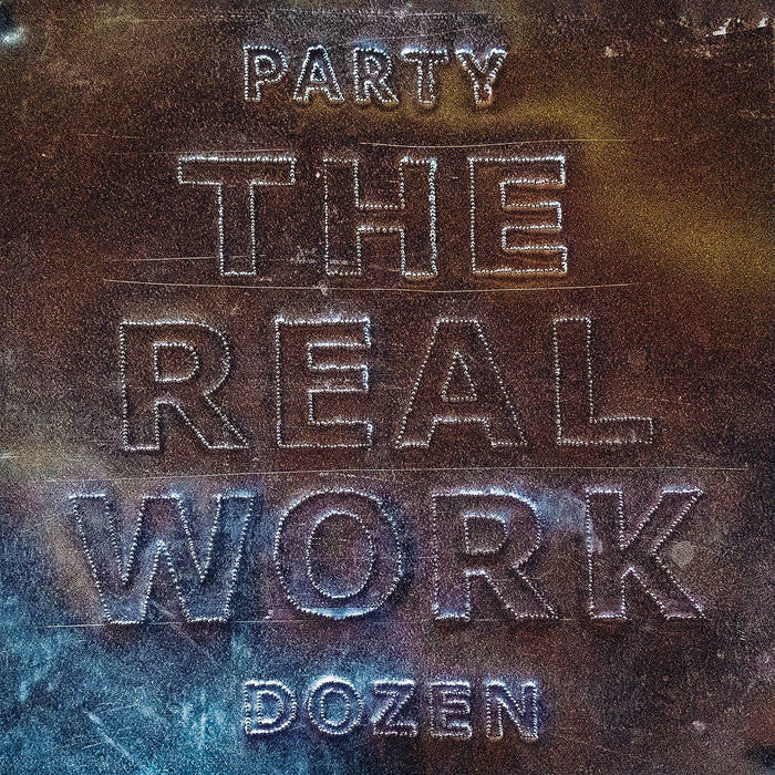 Party Dozen - The Real Work Silver Vinyl LP