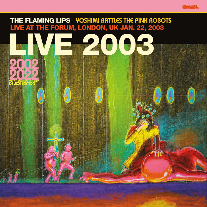The Flaming Lips - Live at The Forum, London, UK, January 22, 2003 (BBC Radio Broadcast) 2x Pink Vinyl LP