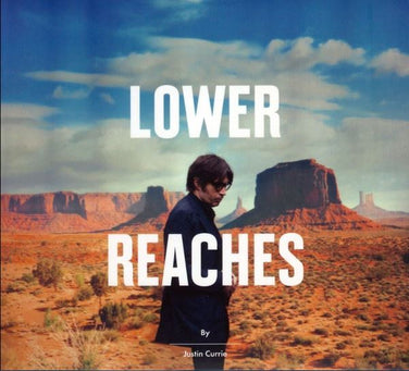 Justin Currie - Lower Reaches CD Digisleeve