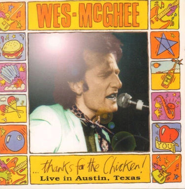 Wes-McGhee - Thanks For The Chicken CD