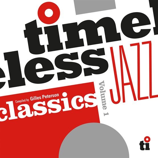 Timeless Jazz Classics (Compiled by Gilles Peterson) - V/A RSD 2024 2x 180G Silver Vinyl LP