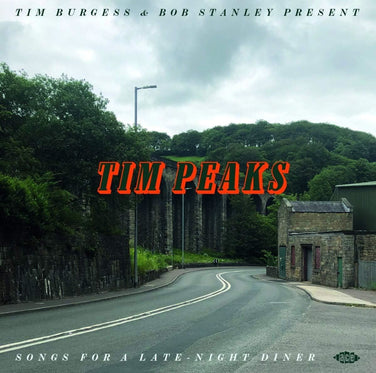 Tim Burgess & Bob Stanley: Tim Peaks (Songs For A Late-Night Diner) - V/A 2x Vinyl LP