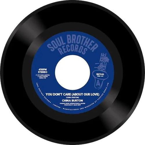 China Burton - You Don't Care (About Our Love) RSD 2024 12" Vinyl Single