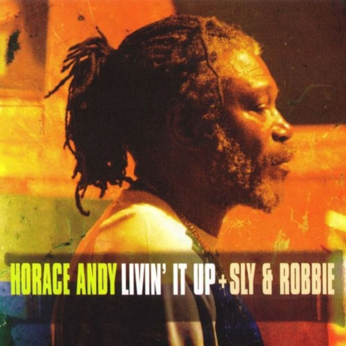 Horace Andy & Sly and Robbie - Livin´ It Up RSD 2024 Vinyl LP