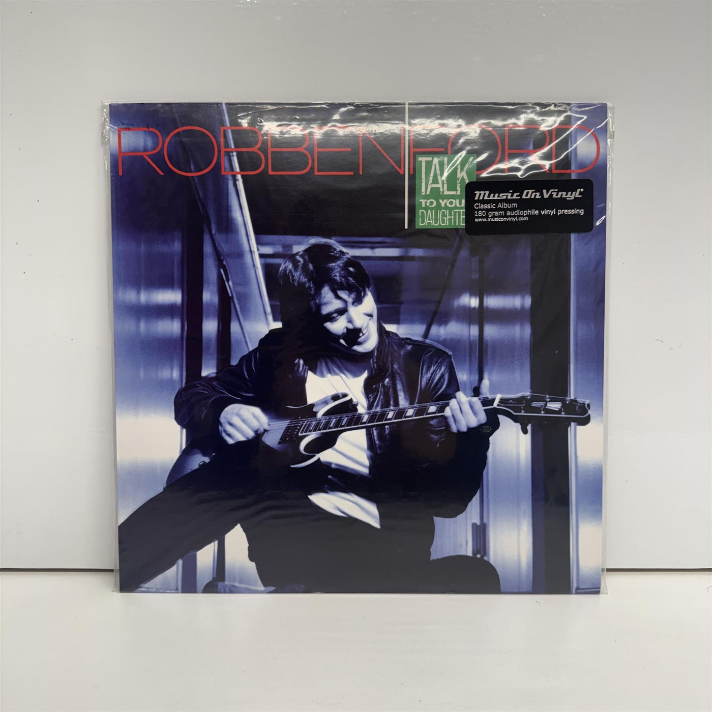 Robben Ford - Talk To Your Daughter Vinyl LP