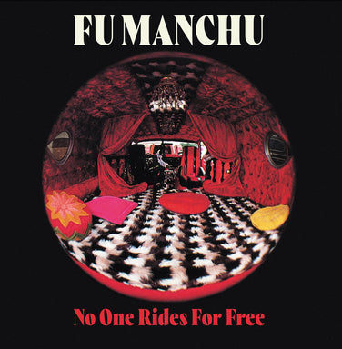 Fu Manchu - No One Rides For Free Red/White Splatter Vinyl LP Reissue