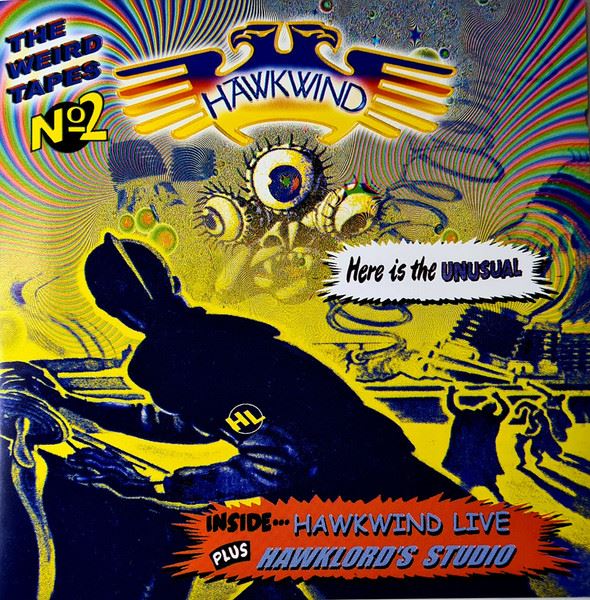 Hawkwind - The Weird Tapes No 2 - Hawkwind Live / Hawklord's Studio CD