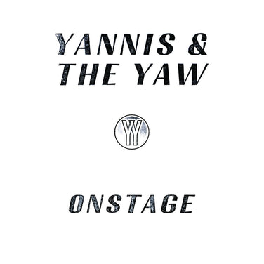 Yannis & The Yaw - Onstage 2x Vinyl LP