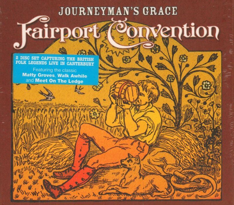 Fairport Convention - Journeyman's Grace 2CD