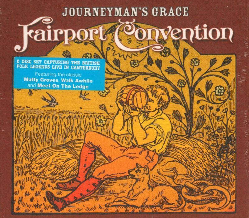 Fairport Convention - Journeyman's Grace 2CD