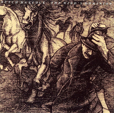 Butch Hancock - The Wind's Dominion CD