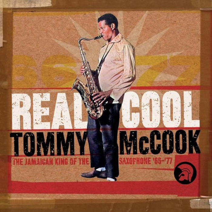 Tommy McCook - Real Cool: The Jamaican King Of The Saxophone '66-'77 2CD