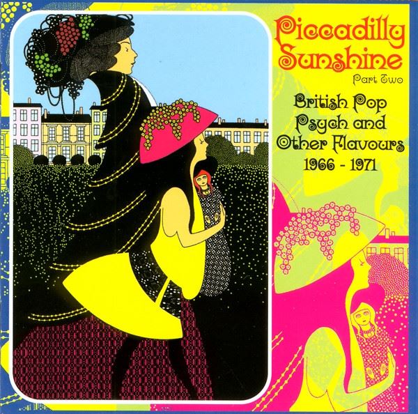Piccadilly Sunshine Part Two (British Pop Psych And Other Flavours 1966 - 1971) - V/A CD