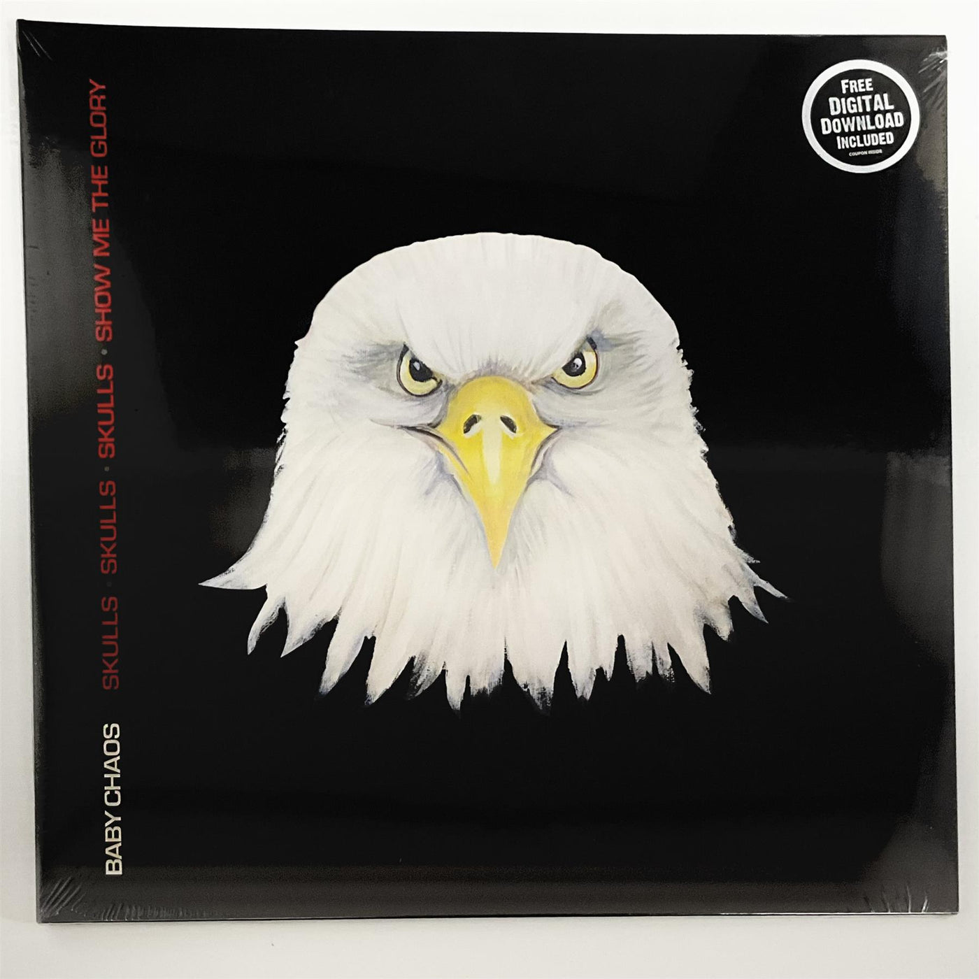 Baby Chaos - Skulls · Skulls · Skulls · Show Me The Glory 180G Vinyl LP